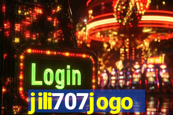 jili707jogo