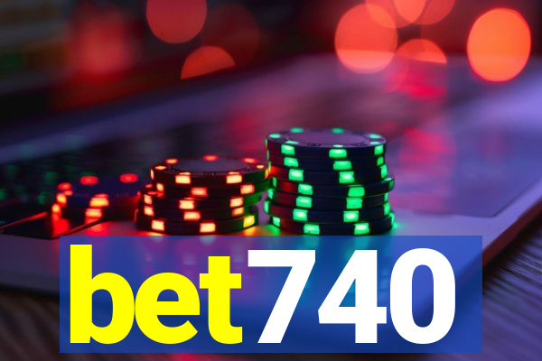 bet740
