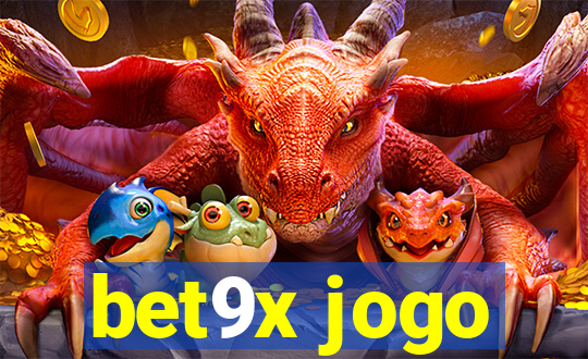 bet9x jogo