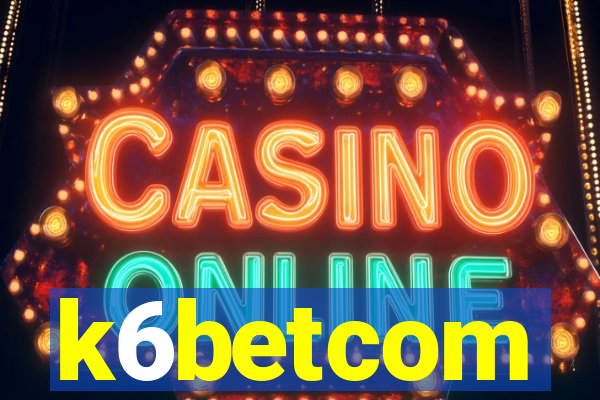 k6betcom