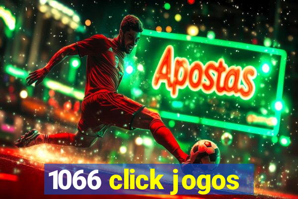 1066 click jogos