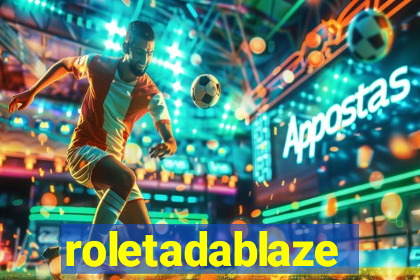 roletadablaze