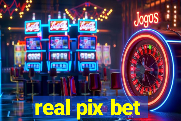 real pix bet