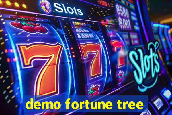 demo fortune tree
