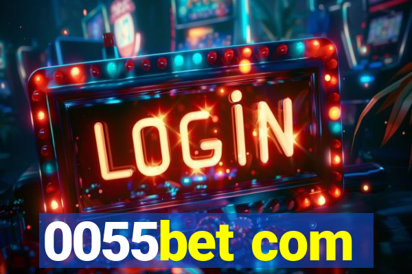 0055bet com