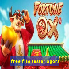 free fire testar agora