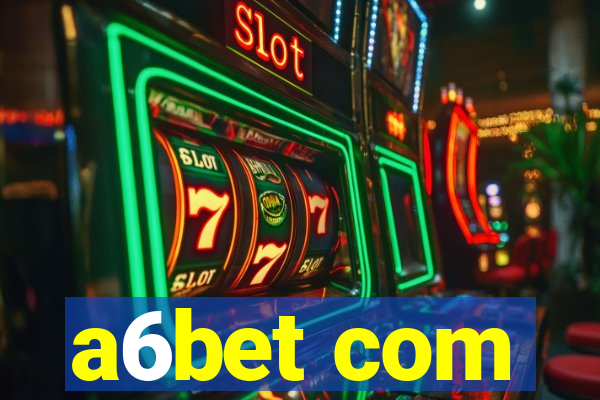 a6bet com