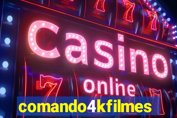 comando4kfilmes.com