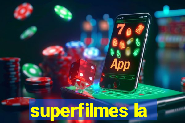 superfilmes la