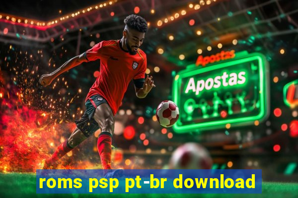 roms psp pt-br download