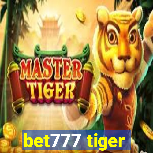 bet777 tiger