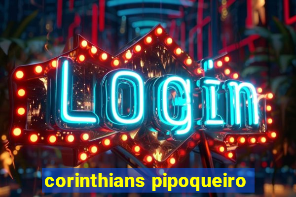 corinthians pipoqueiro