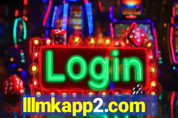 lllmkapp2.com