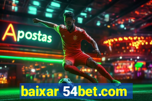 baixar 54bet.com
