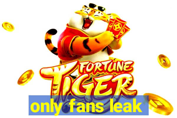 only fans leak