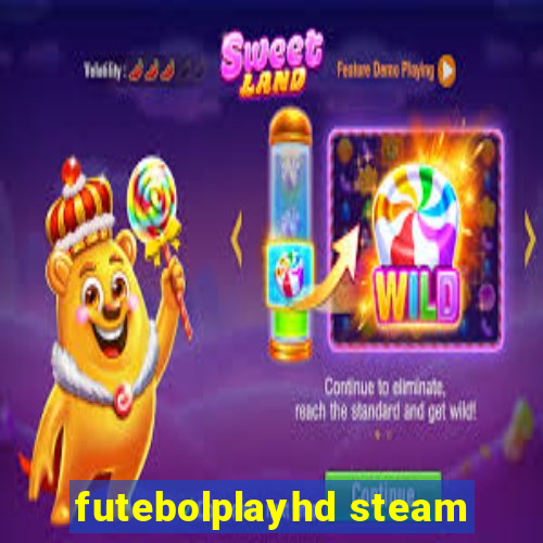 futebolplayhd steam