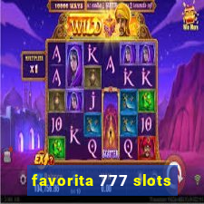 favorita 777 slots