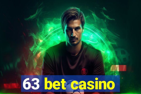 63 bet casino