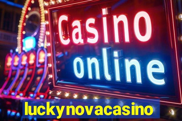 luckynovacasino