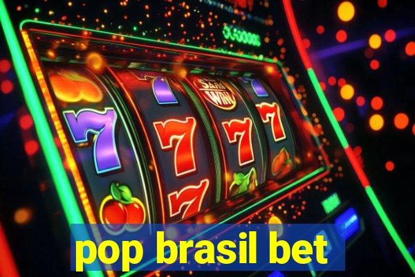 pop brasil bet