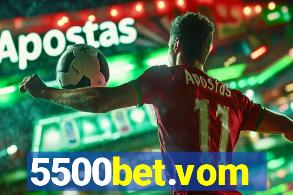 5500bet.vom