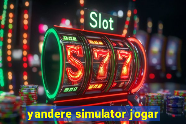 yandere simulator jogar
