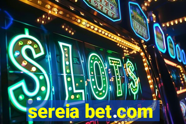 sereia bet.com