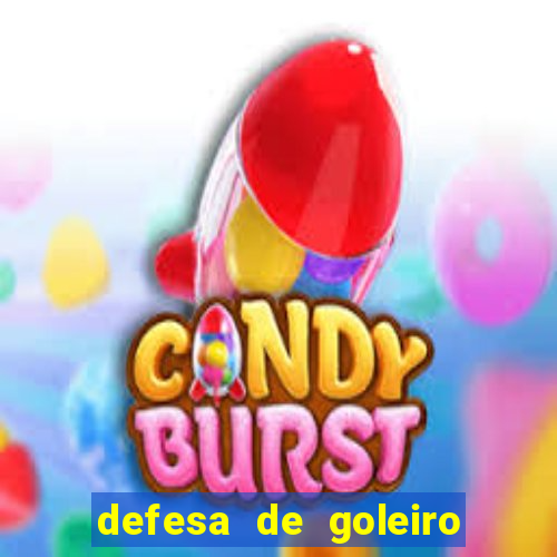 defesa de goleiro betano como funciona