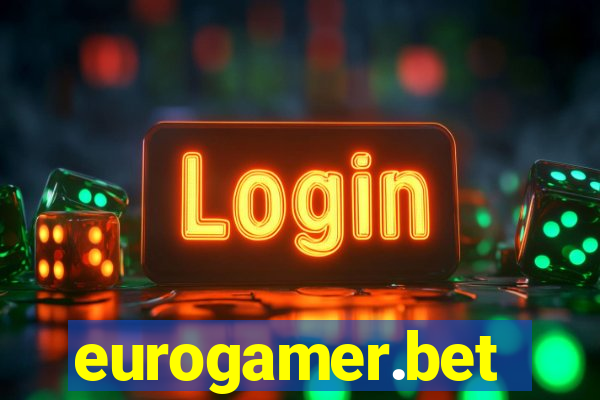 eurogamer.bet
