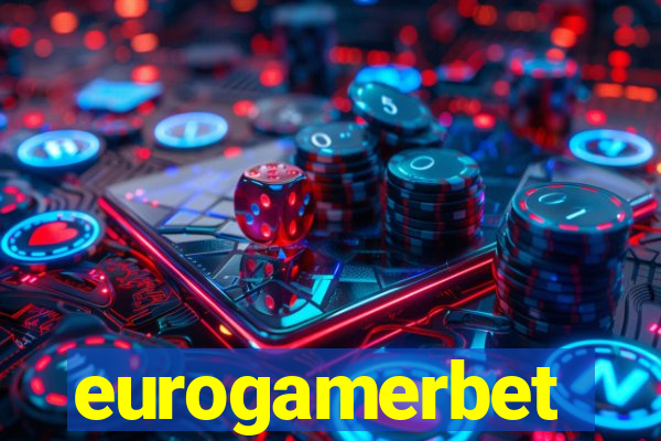eurogamerbet