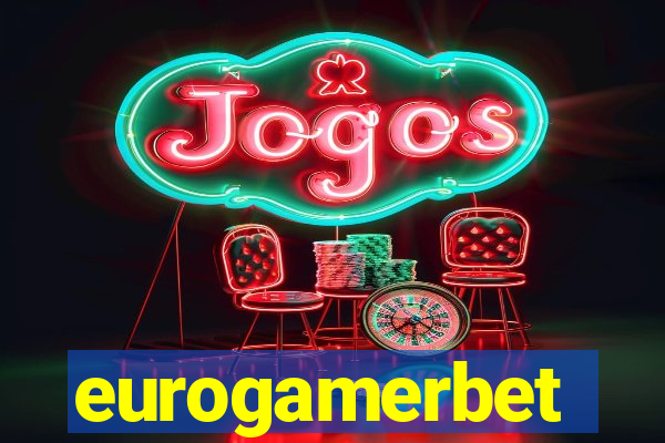 eurogamerbet