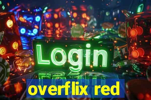 overflix red