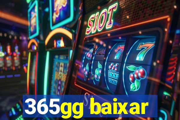 365gg baixar