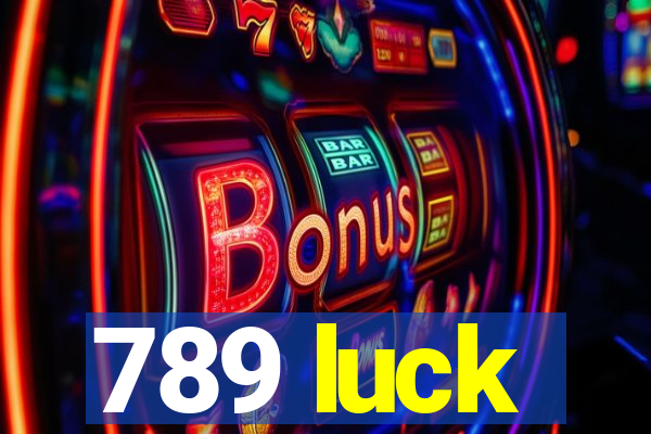 789 luck