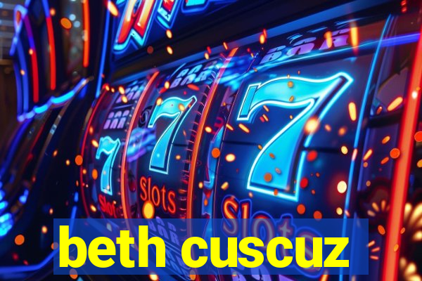 beth cuscuz