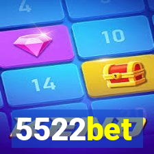 5522bet