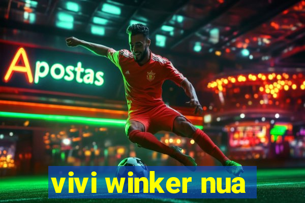 vivi winker nua