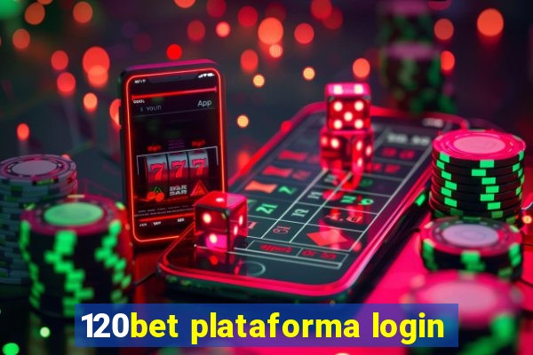 120bet plataforma login
