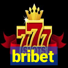 bribet