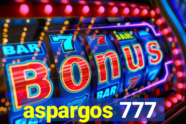 aspargos 777