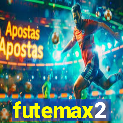futemax2