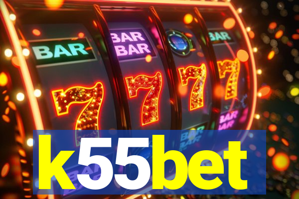 k55bet