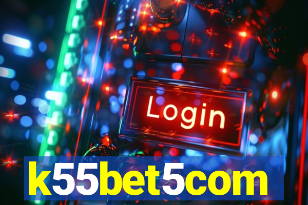 k55bet5com