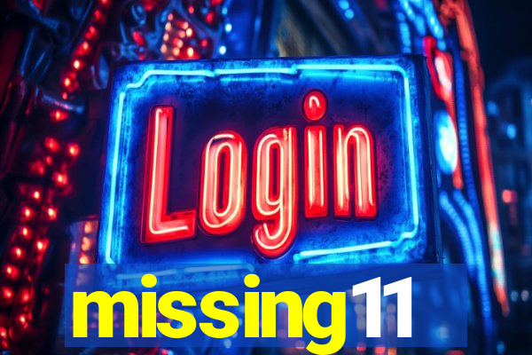 missing11