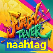 naahtag
