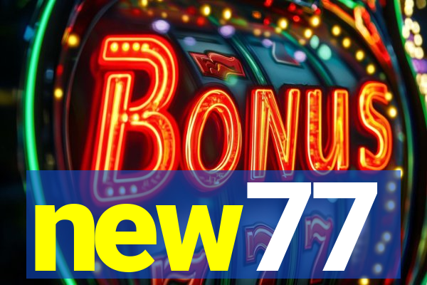 new77