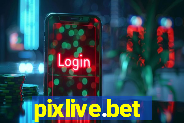 pixlive.bet