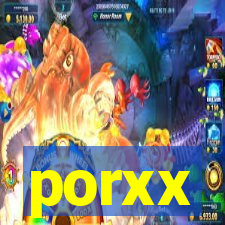 porxx