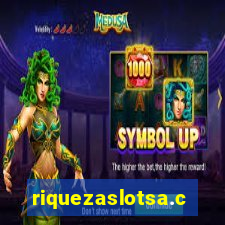 riquezaslotsa.com