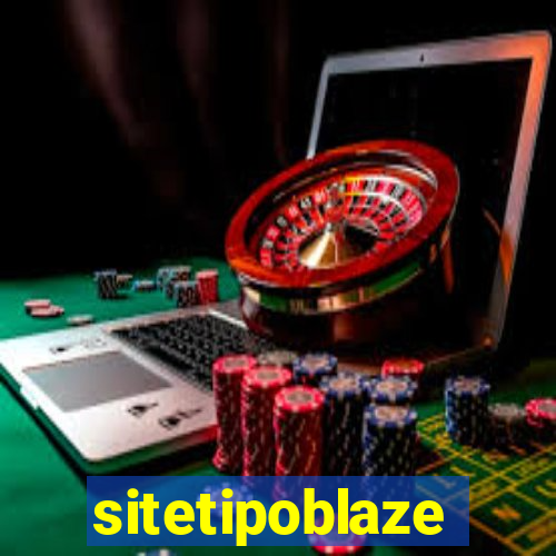 sitetipoblaze